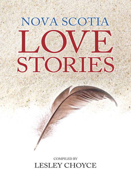 Title details for Nova Scotia Love Stories by Lesley Choyce - Wait list